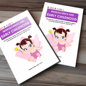E-BOOK: BB03 – NEUROSCIENCE  AND EARLY  CHILDHOOD  – A4 FULL COLOR 36 PAGES